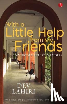 Lahiri, Dev - With a Little Help from My Friends