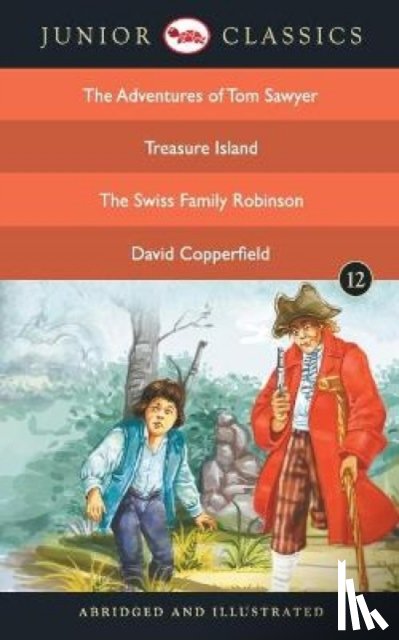 Twain, Mark - Junior Classicbook-12 (the Adventures of Tom Sawyer, Treasure Island, the Swiss Family Robinson, David Copperfield) (Junior Classics)