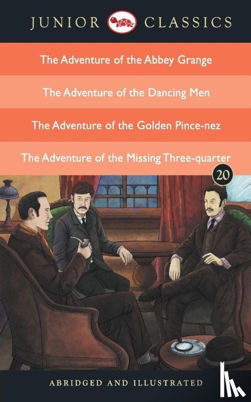Conan Doyle, Sir Arthur - Junior Classic Book 20 (The Adventure of the Abbey Grange, The Adventure of the Dancing Men)