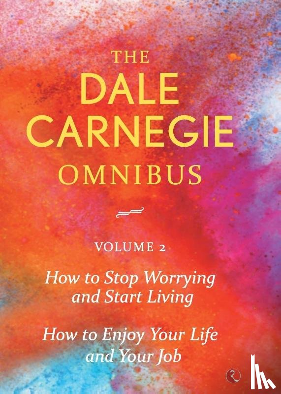 Carnegie, Dale - Dale Carnegie Omnibus V.2