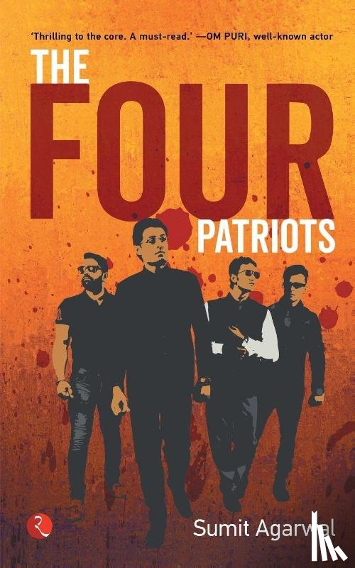 Agarwal, Sumit - The Four Patriots