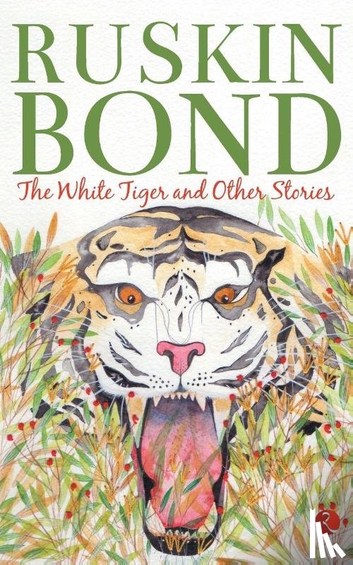 Bond, Ruskin - The White Tiger and Other Stories