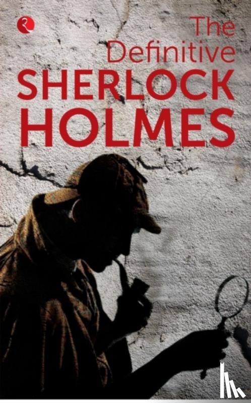 HOLMES, SHERLOCK - The Definitive Sherlock Holmes