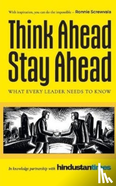 Hindustan Times - Think Ahead, Stay Ahead