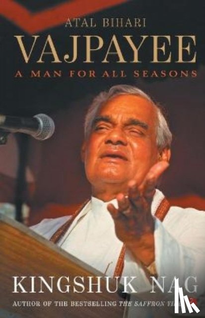 Nag, Kingshuk - Atal Bihari Vajpayee