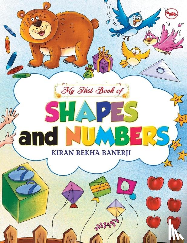 Banerji, Kiran Rekha - My First Book of Shapes and Numbers