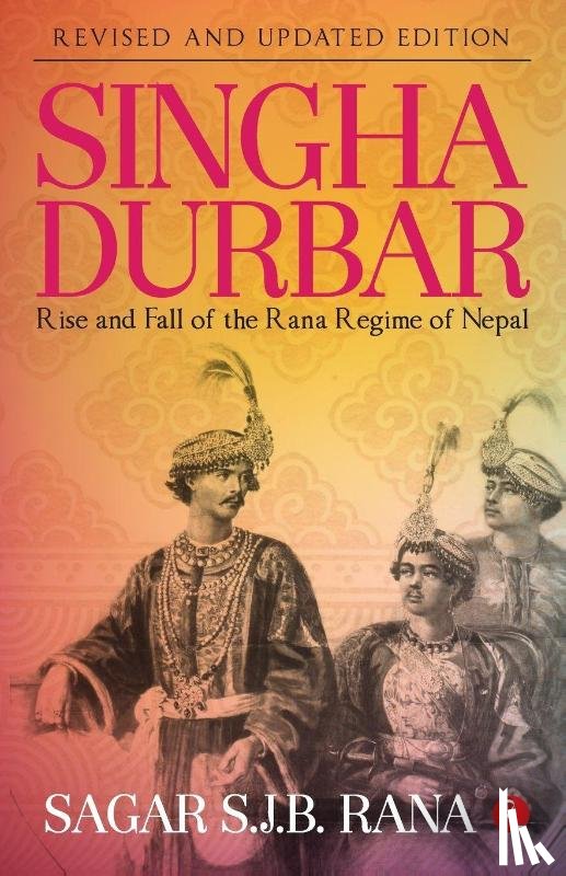 Rana, Sagar S.J.B. - Singha Durbar