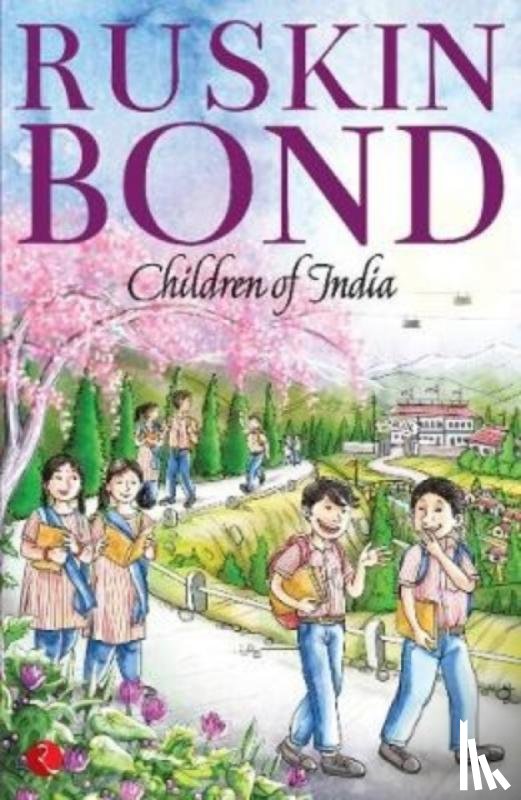 Bond, Ruskin - Children of India