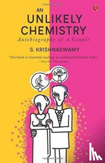 Krishnaswamy, S. - An Unlikely Chemistry