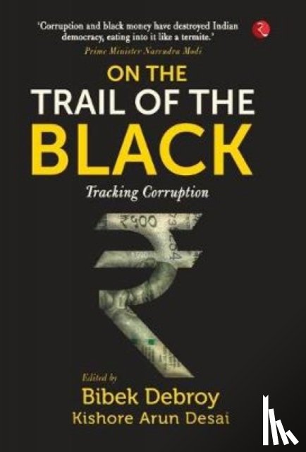 Debroy, Bibek - On the Trail of the Black