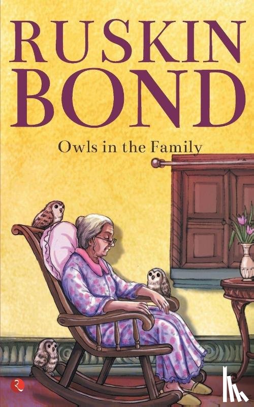 Bond, Ruskin - Owls in the Family
