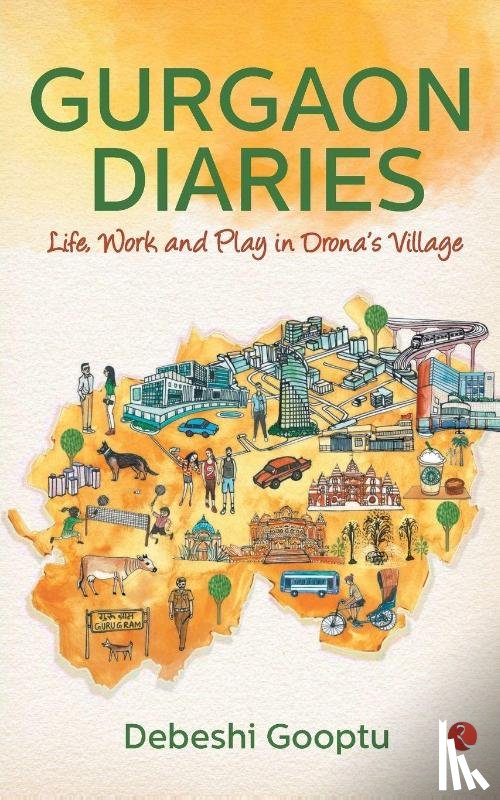 Gooptu, Debeshi - Gurgaon Diaries