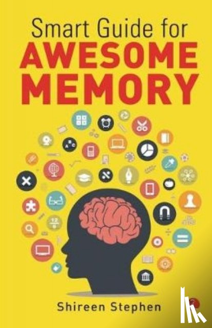 Stephen, Shireen - Smart Guide for Awesome Memory