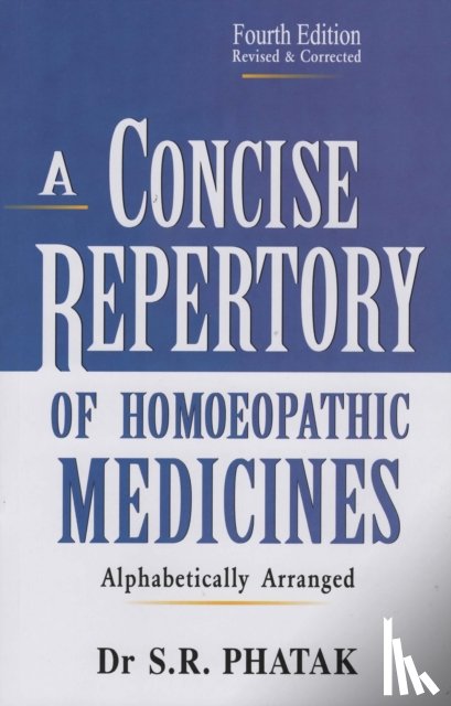 Phatak, S. R. - Concise Repertory of Homeopathic Medicines