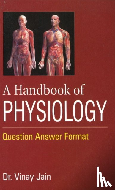 Jain, Dr Vinay - Handbook of Physiology