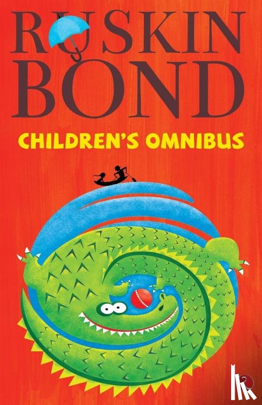 Bond, Ruskin - Ruskin Bond Children's Omnibus