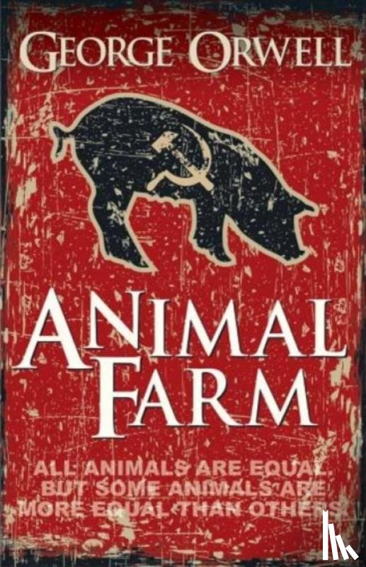 Orwell, George - Animal Farm