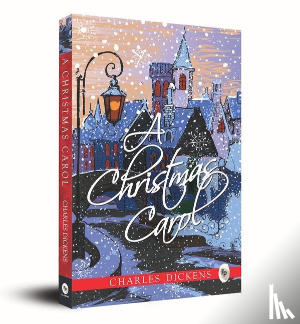 Charles Dickens - A Christmas Carol