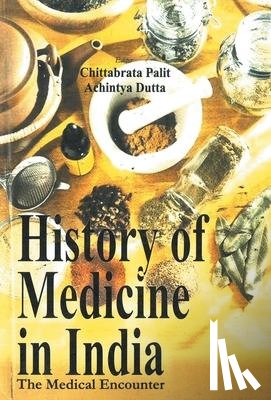  - History of Medicine in India