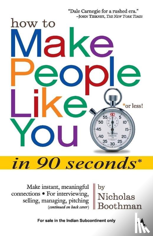 Boothman, Nicholas - How to Make People Like You in 90 Seconds or Less!