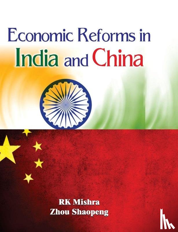  - Economic Reforms in India and China