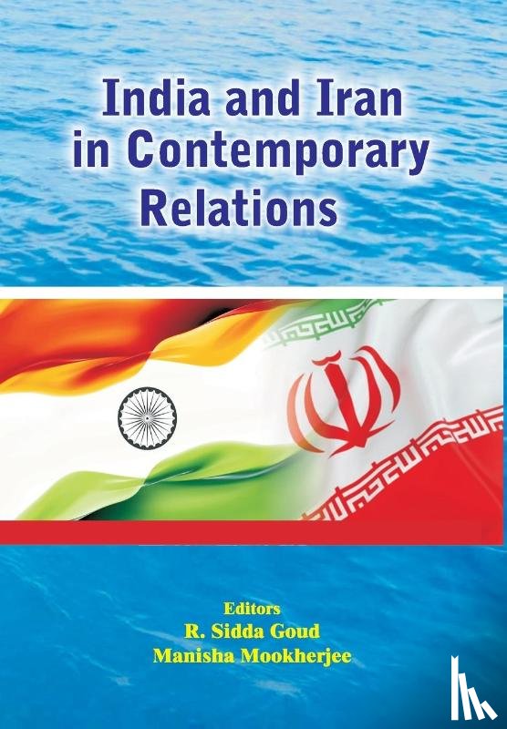  - India and Iran in Contemporary Relations