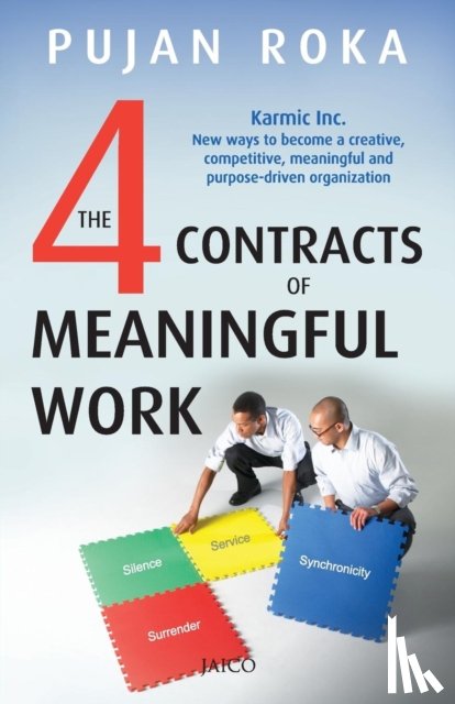 Roka, Pujan - The 4 Contracts of Meaningful Work