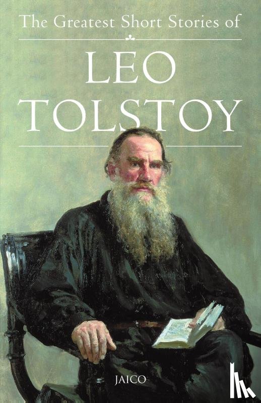 Tolstoy, Leo - The Greatest Short Stories of Leo Tolstoy