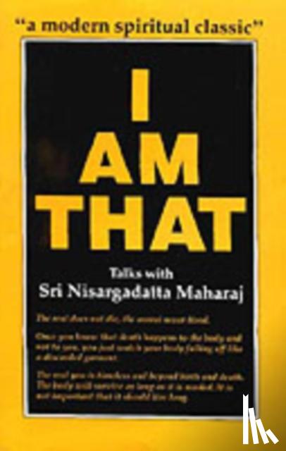 Maharaj, Sri Nisargadatta - I am That