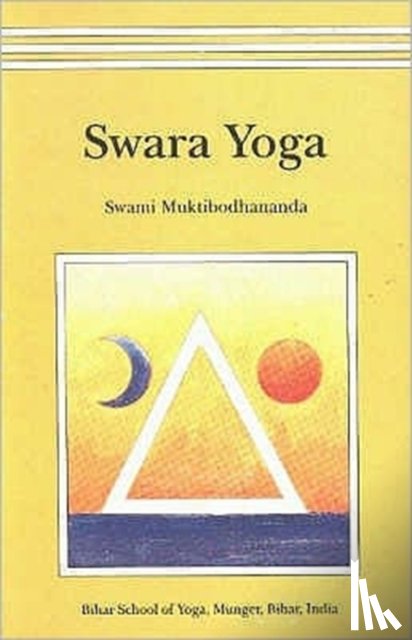Muktibodhananda, Swami - Swara Yoga