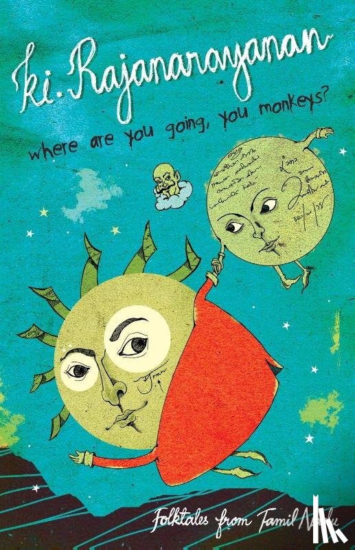 Rajanarayanan, Ki. - Rajanarayanan, K: Where Are You Going, You Monkeys?