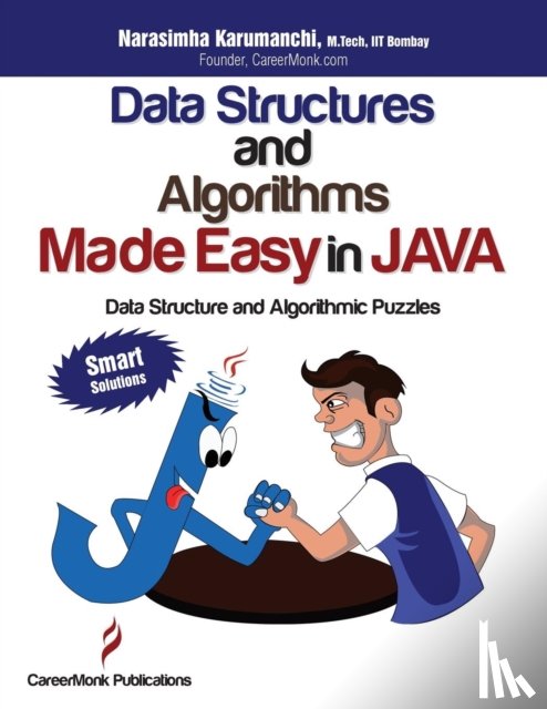 Karumanchi, Narasimha - Data Structures and Algorithms Made Easy in Java