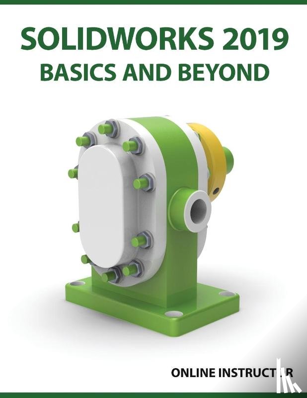 Online Instructor - SOLIDWORKS 2019 Basics and Beyond