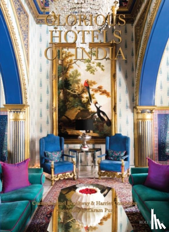 Brockway, Cosmo Samuel, Compston, Harriet - Glorious Hotels of India