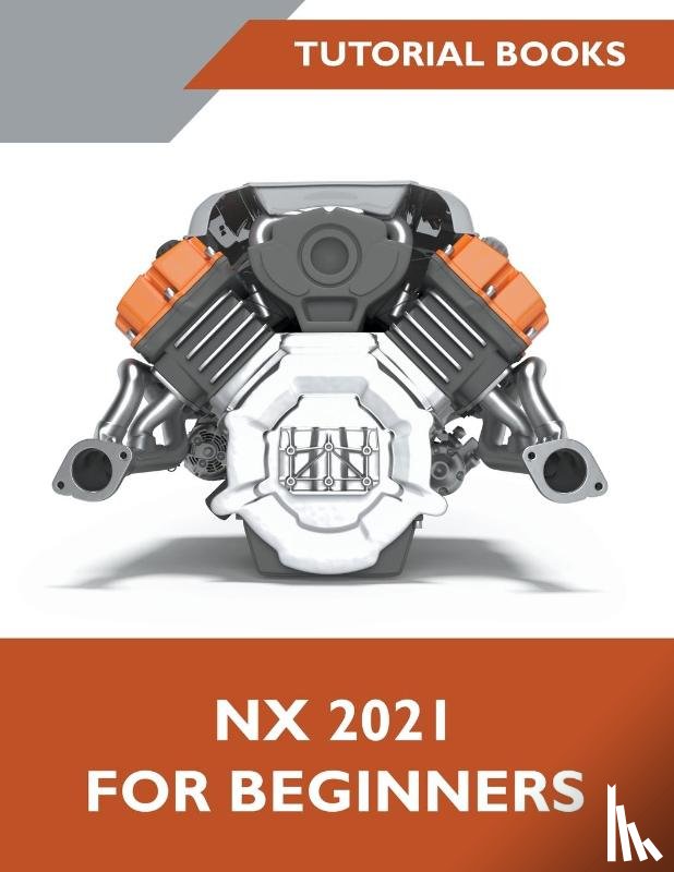 Books, Tutorial - NX 2021 For Beginners