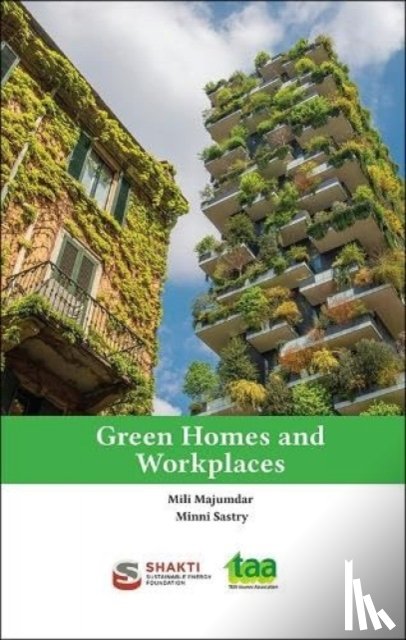 Majumdar, Mili, Sastry, Minni - Green Homes and Workplaces