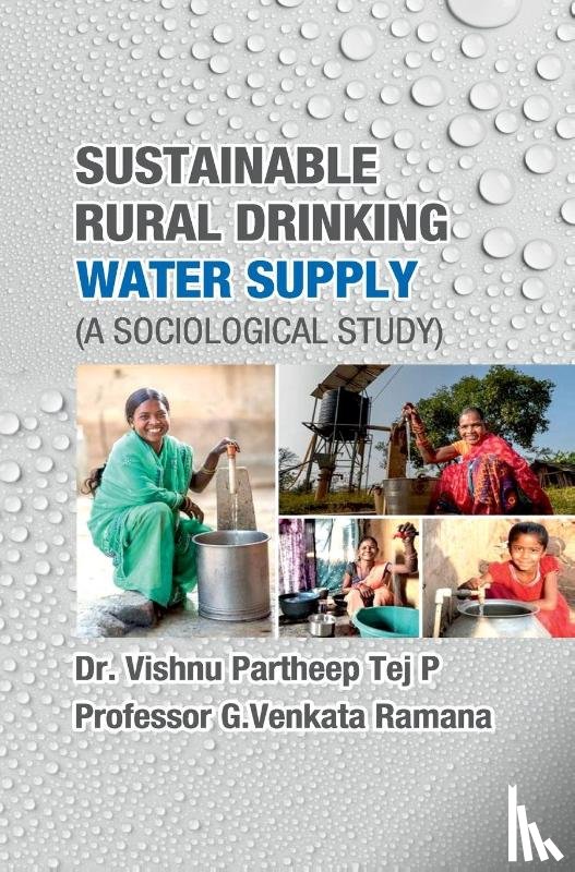 Vishnu, Partheep Tej P - Sustainable Rural Drinking Water Supply (A Sociological Study)