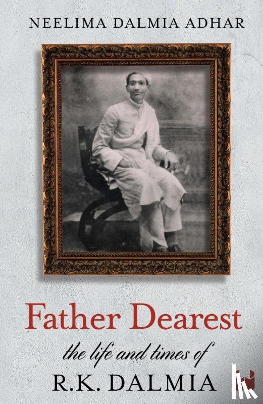 Adhar, Neelima Dalmia - Father Dearest