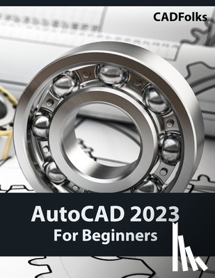 Cadfolks - AutoCAD 2023 For Beginners (Colored)