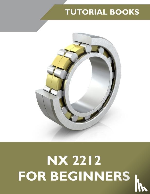 Tutorial Books - NX 2023 For Beginners