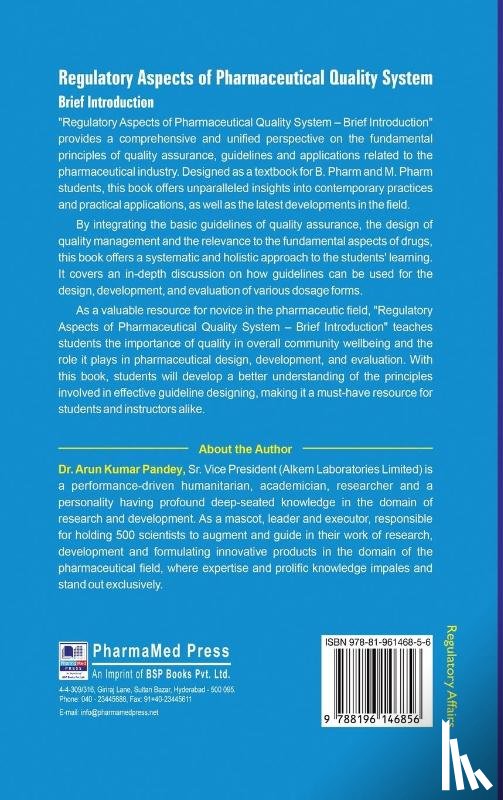 Pandey, Arun Kumar - Regulatory Aspects of Pharmaceutical Quality System