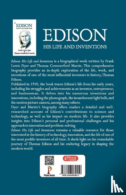 Dyer, Frank Lewis, Martin, Thomas Commerford - Edison His Life and Inventions
