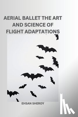 Sheroy, Ehsan - Aerial Ballet