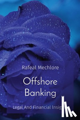 Mechlore, Rafeal - Offshore Banking