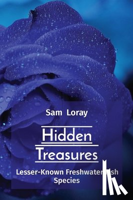 Loray, Sam - Hidden Treasures