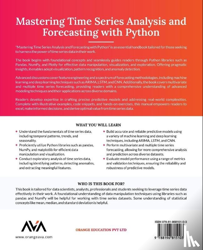 Aloorravi, Sulekha - Mastering Time Series Analysis and Forecasting with Python