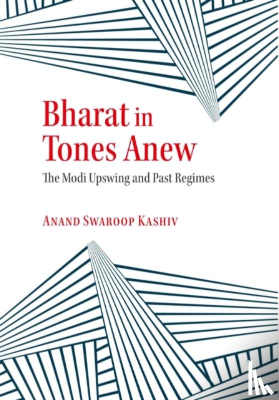 Anand Swaroop, Kashiv - Bharat in Tones Anew