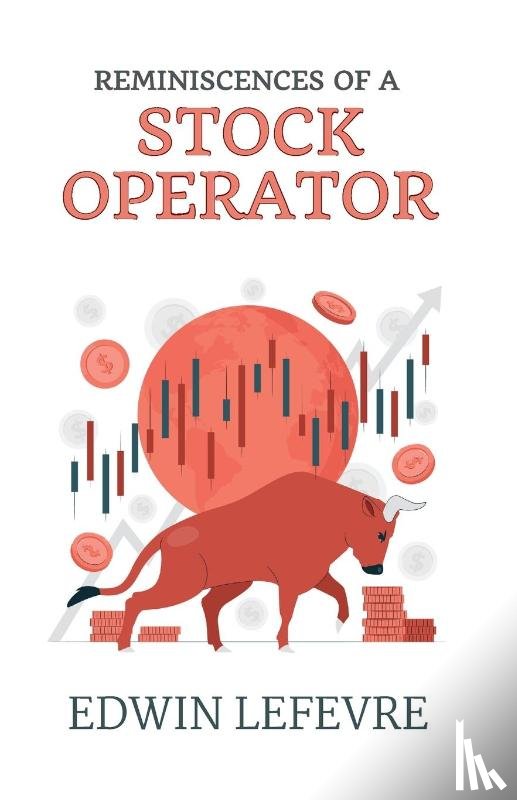 Lefèvre, Edwin - Reminiscences of a Stock Operator