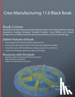 Verma, Gaurav, Weber, Matt - Creo Manufacturing 11.0 Black Book