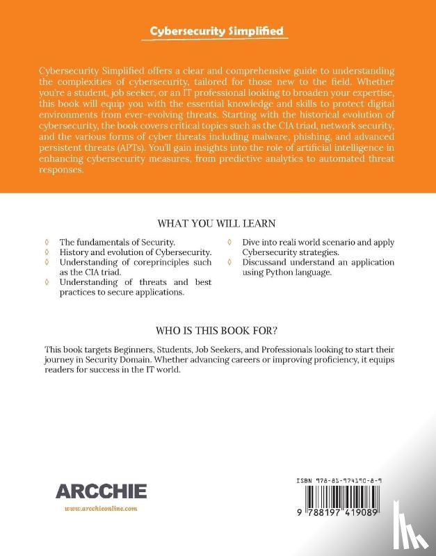 Singh, Inderjit, Aroraa, Gaurav - Cybersecurity Simplified